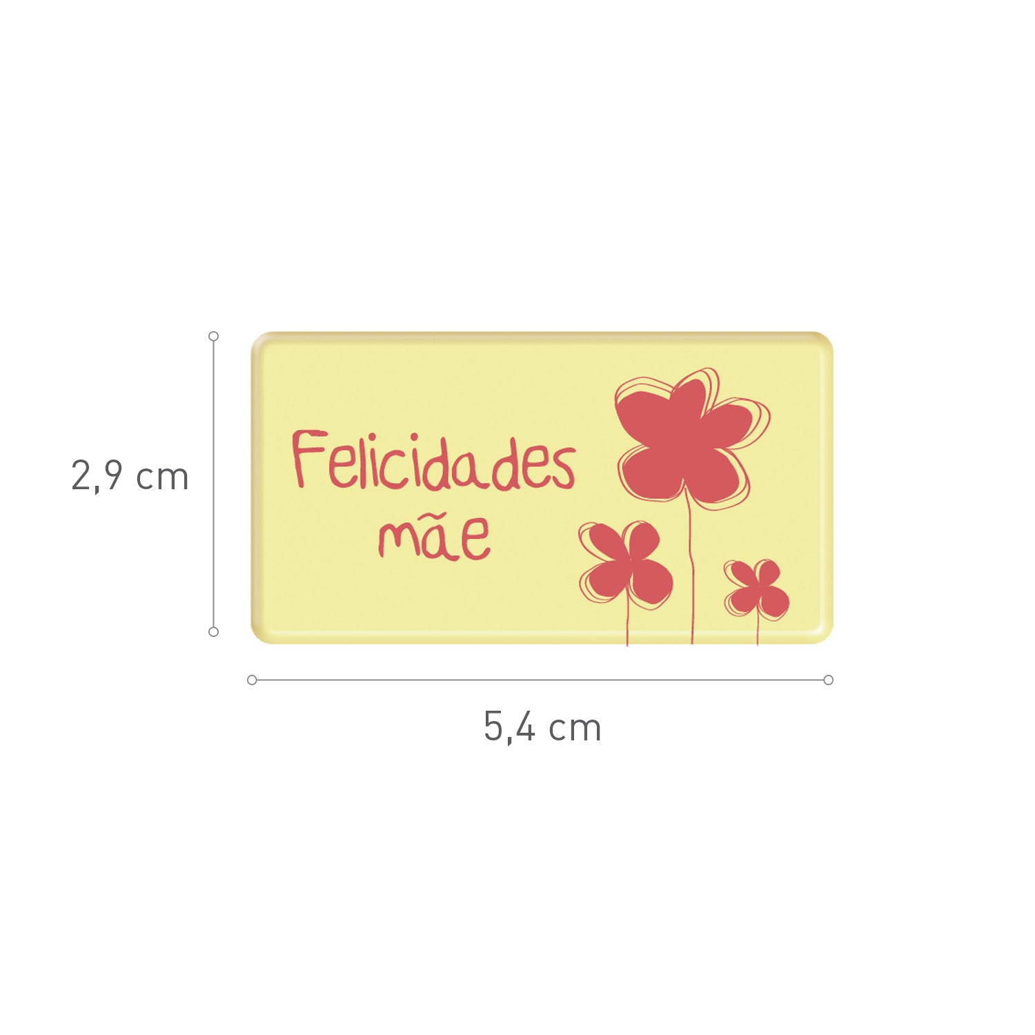 PLACA CHOCOLATE BRANCO FELICIDADES MÃE 54X29MM