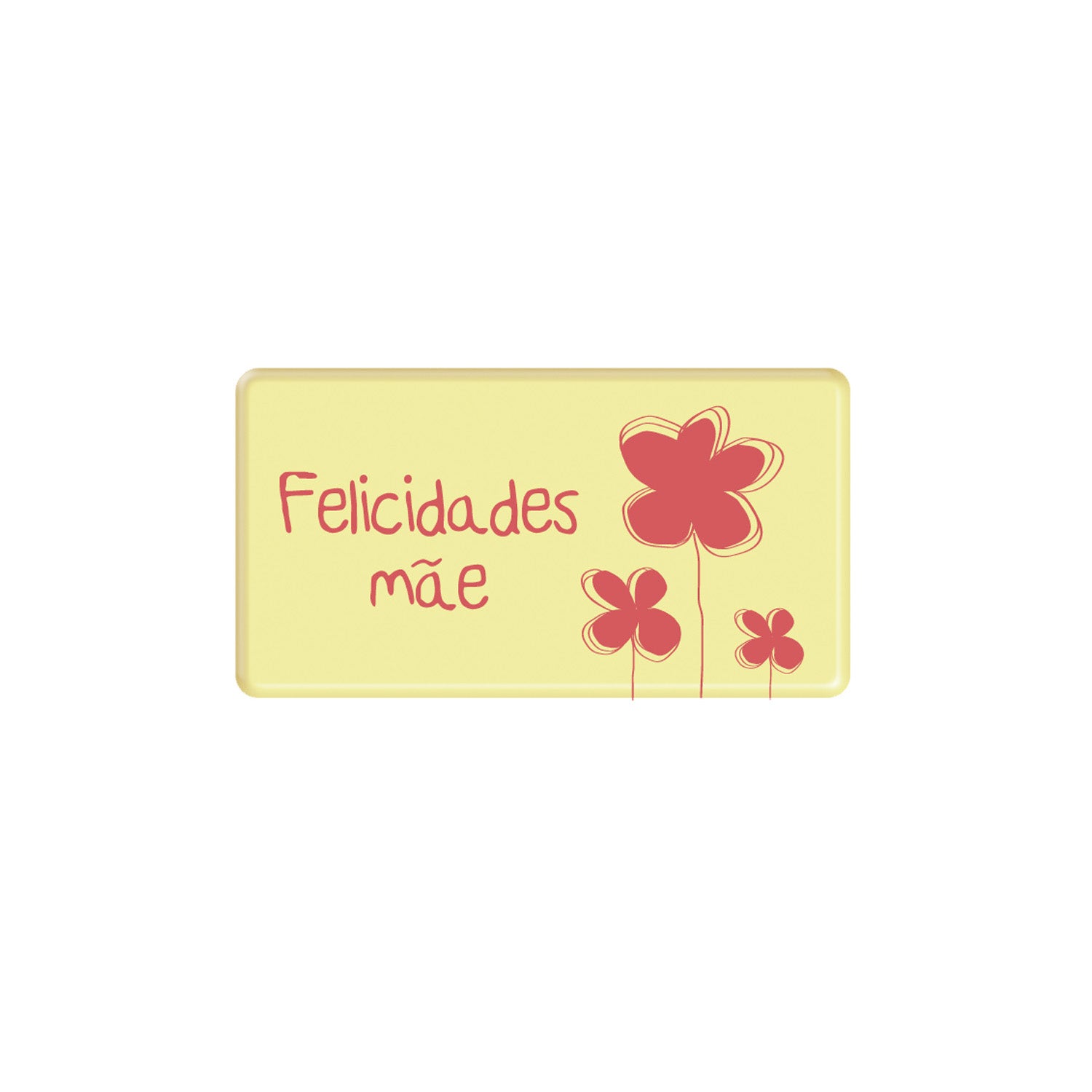 PLACA CHOCOLATE BRANCO FELICIDADES MÃE 54X29MM